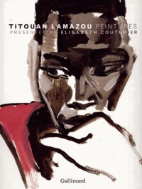 Titouan Lamazou et Elisabeth Couturier - Titouan Lamazou - Peintures.