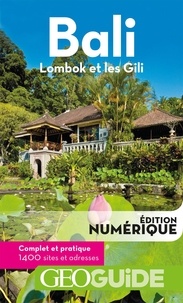 Christine Barrely et Anthony Moinet - Bali, Lombok et les Gili.