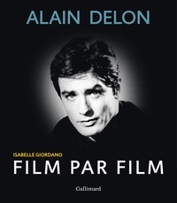 Isabelle Giordano - Alain Delon film par film.