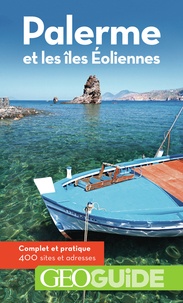 Gilles Guérard et Aurélia Bollé - Palerme et les îles Eoliennes.