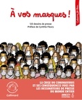  Cartooning for Peace et  Amnesty International - A vos masques ! - 120 dessins de presse.