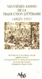 Atlas - Actes des 9e Assises de la traduction littéraire, Arles 1992 - Montaigne et ses traducteurs, Amédée Pichot....