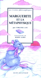 Virginie Lou et Marie Gard - Marguerite et la métaphysique.