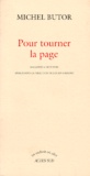 Michel Butor - Pour Tourner La Page. Magazine A Deux Voix.