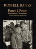 Russell Banks - Patten à Patten - Photographies d'Arturo Patten.