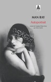 Man Ray - Autoportrait.