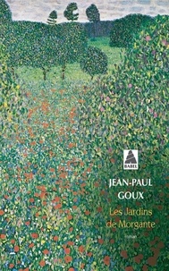 Jean-Paul Goux - Les jardins de Morgante.
