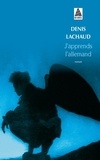 Denis Lachaud - J'apprends l'allemand.