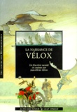 Jean-Olivier Héron - La Naissance De Velox.