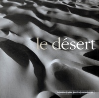 Lara Baladi et Raymond Depardon - Le Desert.