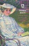 Charles Bertin - La Petite Dame En Son Jardin De Bruges.