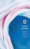 Nancy Huston - Journal De La Creation.