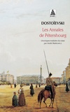 Fédor Mikhaïlovitch Dostoïevski - Les Annales De Petersbourg.