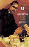 Fédor Mikhaïlovitch Dostoïevski - Une Sale Histoire.
