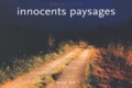David Farrell - Innocents Paysages.