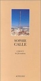 Sophie Calle - L'Erouv De Jerusalem.