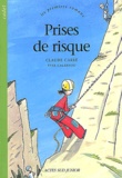 Claude Carré - Prises De Risque.