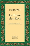  Ferdowsi - Le Livre Des Rois. Shahname.