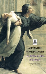Alexandre Papadiamantis - Les petites filles et la mort.