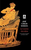 José-Carlos Somoza - La Caverne des idées.