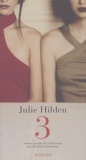 Julia Hilden - Trois.