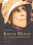 Ole Wivel - Karen Blixen - Un conflit personnel irrésolu.