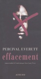 Percival Everett - Effacement.