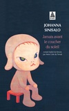 Johanna Sinisalo - Jamais avant le coucher du soleil.