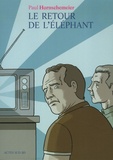 Paul Hornschemeier - Le retour de l'éléphant.
