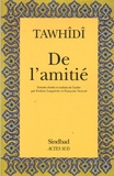  Tawhidi - De l'amitié.