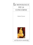 Hubert Nyssen - Le monologue de la concubine.