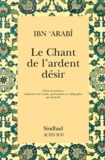  Ibn 'Arabî - Le Chant de l'ardent désir.
