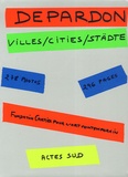 Raymond Depardon - Villes/Cities/Städte.