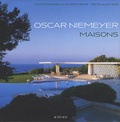 Alan Hess et Alan Weintraub - Oscar Niemeyer - Maisons.