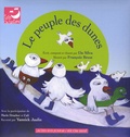 Emmanuel Da Silva - Le peuple des dunes. 1 CD audio