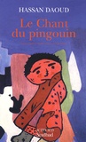 Hassan Daoud - Le Chant du pingouin.