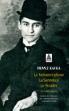 Franz Kafka - Récits - Tome 1, La métamorphose ; La sentence ; Le soutier et autres récits.