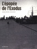 Jean-Michel Vecchiet - L'épopée de l'Exodus.