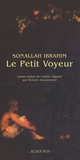 Sonallah Ibrahim - Le petit voyeur.