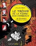 Julian Press - Le trésor de la pierre-aux-corbeaux.
