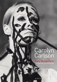 Claude Lê-Anh et Carolyn Carlson - Carolyn Carlson - Paris-Venise-Paris.