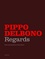 Pippo Delbono - Regards.