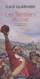 Luigi Guarnieri - Les Sentiers du ciel.
