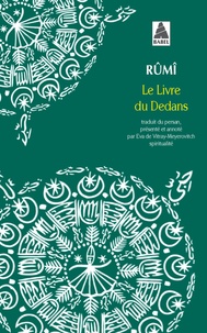  Galâl al-Dîn Rûmî - Le livre du dedans - Fîhi-mâ-fîhi.