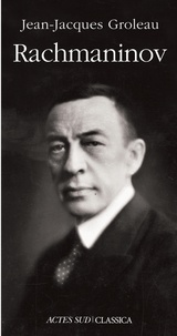 Jean-Jacques Groleau - Rachmaninov.