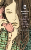 Katarina Mazetti - Entre le chaperon rouge et le loup, c'est fini.