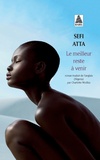 Sefi Atta - Le meilleur reste à venir.
