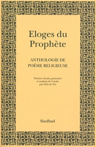 Idrîs de Vos - Eloges du Prophète - Anthologie de poésie religieuse.