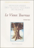 Charles Dard - Le Vieux Tournus.