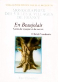 E Berlot-Francdouaire - En Beaujolais. Guide Du Voyageur Et Du Touriste.